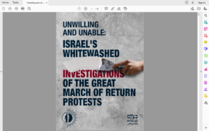 B’Tselem & PCHR: “Unwilling and Unable: Israel’s Whitewashed Investigations of the Great March of Return Protests”