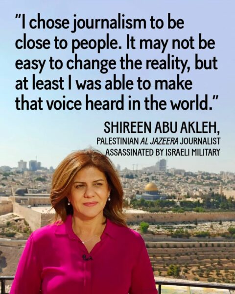 Shireen Abu Akleh, I choose journalism...