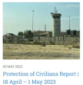 OCHA-OPT: “Protection of Civilians Report | 18 April – 1 May 2023”